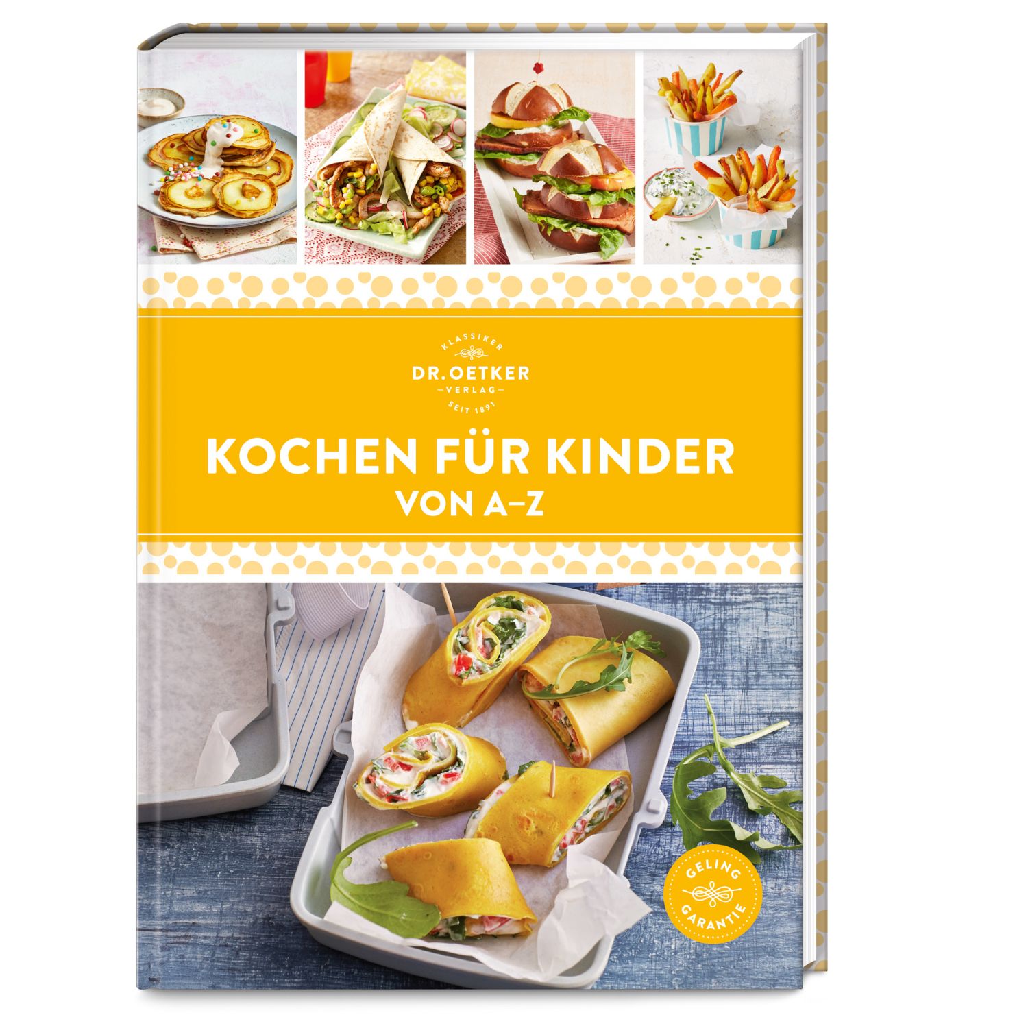 Buchcover mit Überschrift Kochen für Kinder und Rezeptbeispielen als Bilder